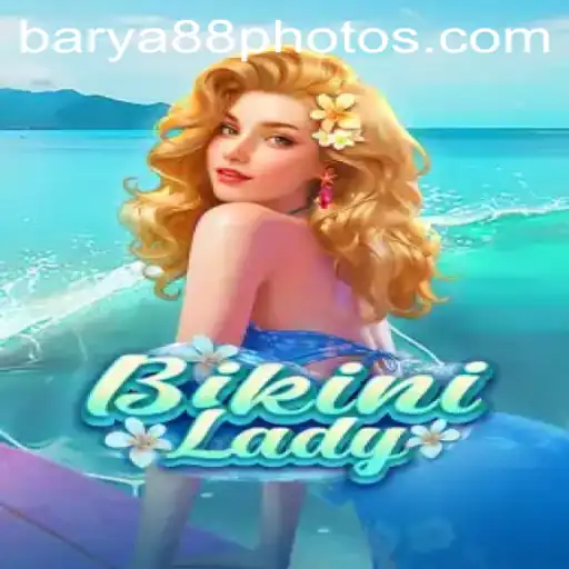 Exploring BikiniLady: An Engaging Game Experience with Barya88